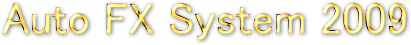 Auto fx system 2009